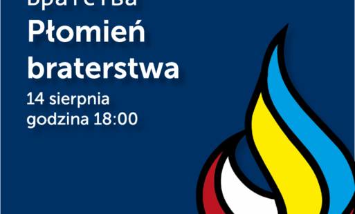 Zdjęcie do "Płomień Braterstwa"