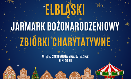 Zdjęcie do Elbląski Jarmark Bożonarodzeniowy &ndash; otwieramy serca