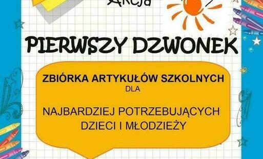 Zdjęcie do Przyłącz się do akcji „Pierwszy dzwonek”!