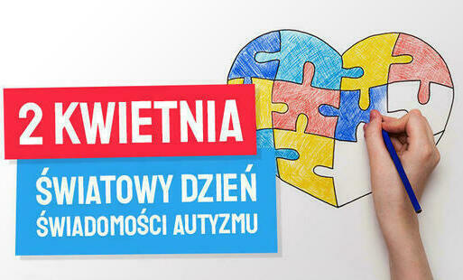 Zdjęcie do Światowy Dzień Świadomości Autyzmu