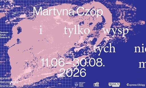 Zdjęcie do &bdquo;i tylko wysp tych nie ma&rdquo; - wernisaż w Galerii EL