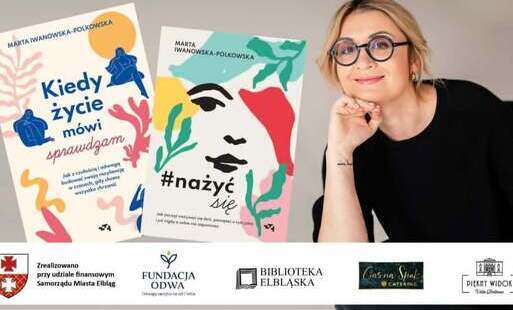 Zdjęcie do O budowaniu odporności psychicznej z Martą Iwanowską-Polkowską