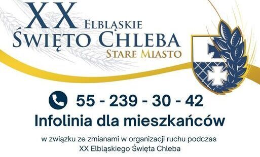 Zdjęcie do XX Elbląskie Święto Chleba &ndash; ważna informacja dla mieszkańc&oacute;w 