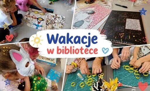 Zdjęcie do Wakacje jeszcze się nie kończą! Ostatni tydzień zajęć w bibliotece