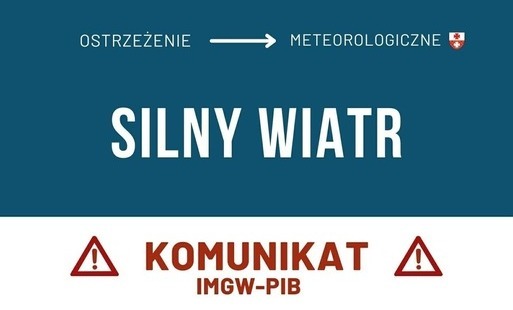 Zdjęcie do Ostrzeżenie meteorologiczne - SILNY WIATR