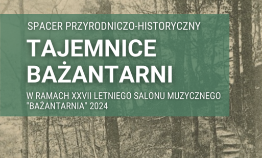 Zdjęcie do Spacer przyrodniczo-historyczny pt. &bdquo;Tajemnice Bażantarni&quot;