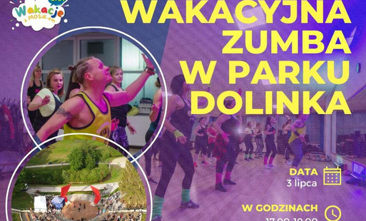 Zdjęcie do Zumba na świeżym powietrzu w ramach akcji Wakacje z MOSiR-em