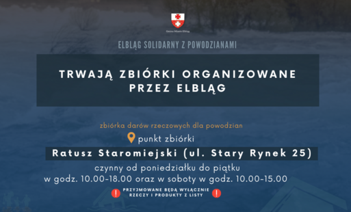 Zdjęcie do Elblążanki i elblążanie wspierają powodzian. Ty też możesz pomóc