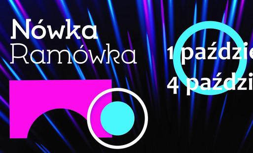 Zdjęcie do N&oacute;wka Ram&oacute;wka 1-7 października