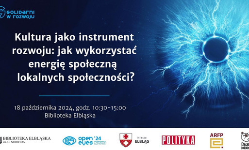 Zdjęcie do Kultura jako instrument rozwoju: jak wykorzystać energię społeczną lokalnych społeczności?