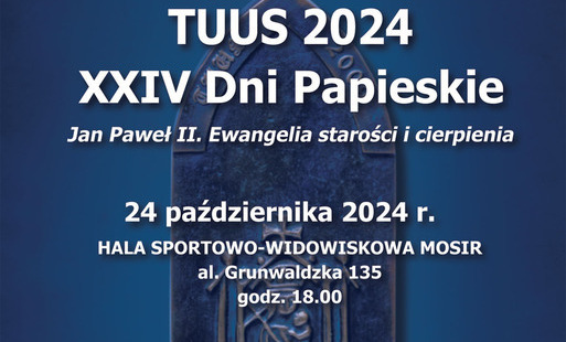 Zdjęcie do Zapraszamy na XXIV Dni Papieskie