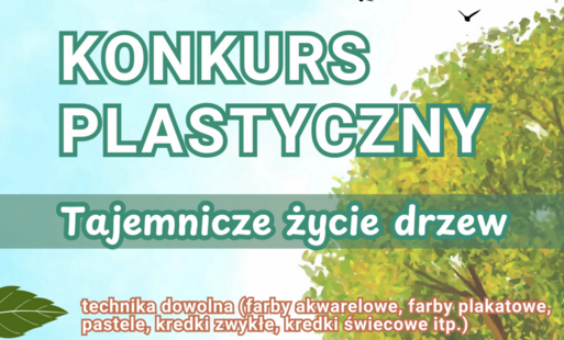 Zdjęcie do Konkurs plastyczny „Tajemnicze życie drzew”