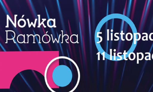 Zdjęcie do N&oacute;wka Ram&oacute;wka 5-11 listopada