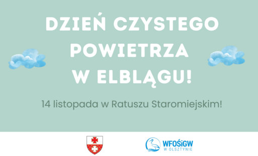 Zdjęcie do Dzień Czystego Powietrza w Elblągu!