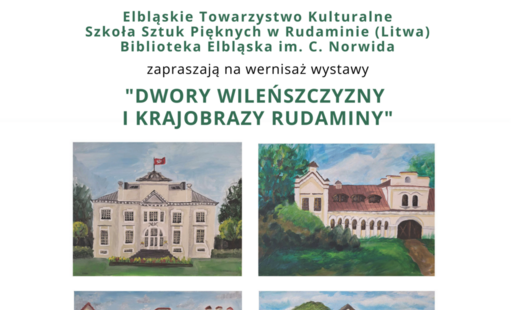 Zdjęcie do &bdquo;DWORY WILEŃSZCZYZNY I KRAJOBRAZY RUDAMINY&rdquo;