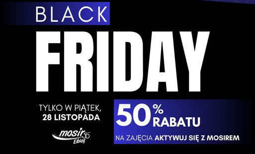 Zdjęcie do Black Friday w MOSiR – ćwiczenia za połowę ceny