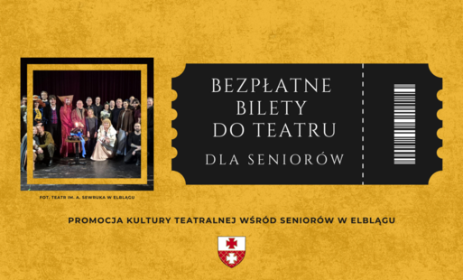 Zdjęcie do Bezpłatne bilety do Teatru dla elbląskich seniorów