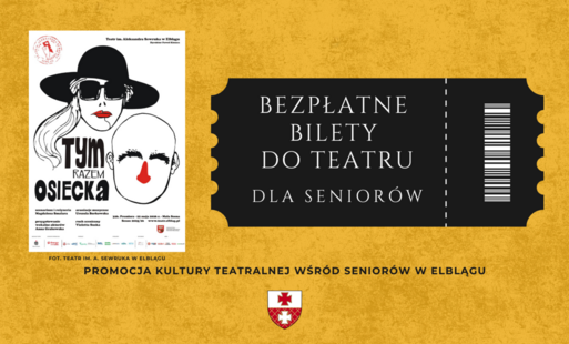 Zdjęcie do Bezpłatne bilety do Teatru dla senior&oacute;w