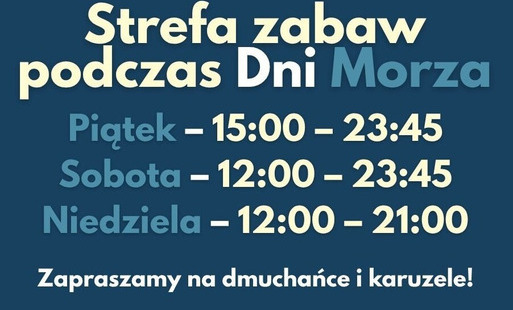 Zdjęcie do Dodatkowe atrakcje podczas Dni Morza! 
