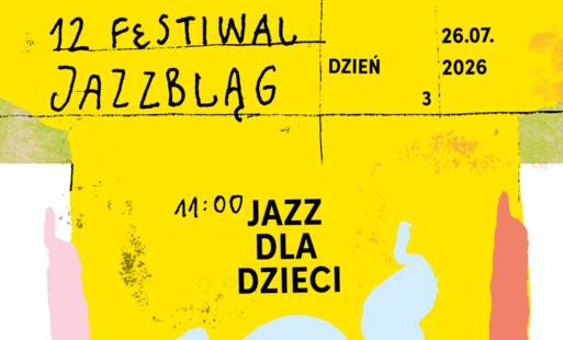 Zdjęcie do Niedziela (26.07.2026) &ndash; Jazz dla Dzieci Quartet feat. Jacek Namysłowski -  Festiwal Jazzbląg*