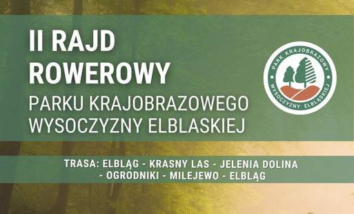 Zdjęcie do II Rajd Rowerowy Parku Krajobrazowego Wysoczyzny Elbląskiej