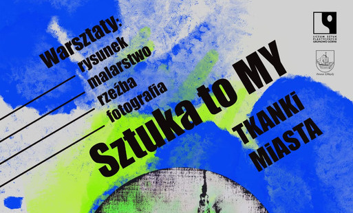 Zdjęcie do Młodzi ożywią przestrzeń Elbląga. Rusza projekt &bdquo;SzTUka to MY&rdquo;