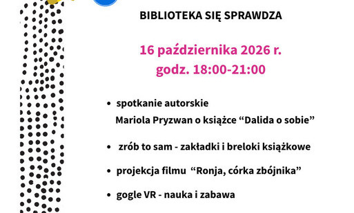 Zdjęcie do Noc Bibliotek w nowej siedzibie. Biblioteka Pedagogiczna zaprasza na wiecz&oacute;r pełen atrakcji