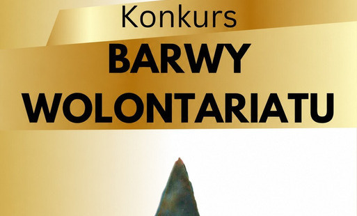 Zdjęcie do Ruszyła XXVI edycja konkursu "Barwy Wolontariatu".