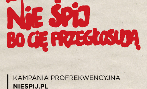 Zdjęcie do Nie śpij bo Cię przegłosują!
