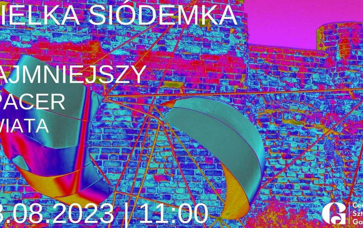  Wielka siódemka i najmniejszy spacer świata